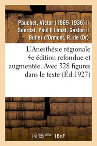 L'Anesthésie régionale