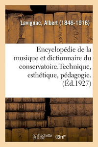 Encyclopédie de la musique et dictionnaire du conservatoire. 2,3