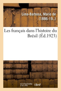 Les français dans l'histoire du Brésil