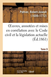 Oeuvres. Tome 9