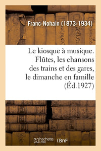 Le kiosque à musique