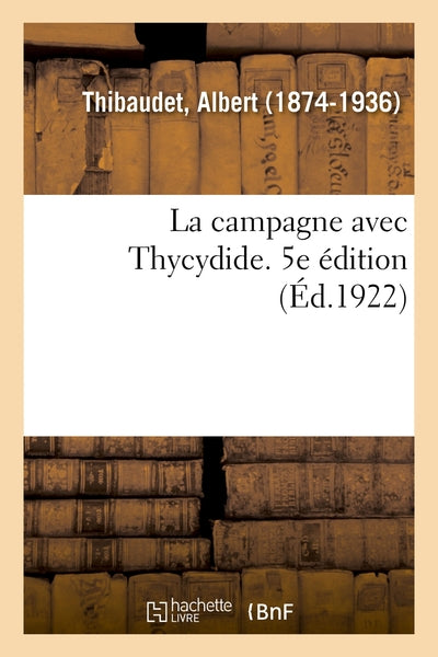 La campagne avec Thucydide