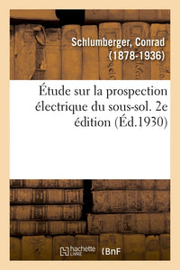 Étude sur la prospection électrique du sous-sol