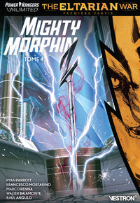 Power Rangers Unlimited Mighty Morphin - Eltarian War Première Partie