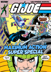 G.I. Joe a real American Hero - Maximum Action - Les années Marvel