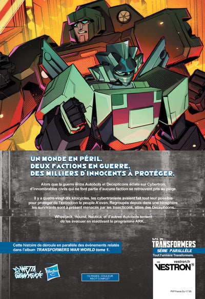 Transformers Série Parallèle - Transformers War World : Escape