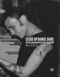 Close Up Daniel Darc