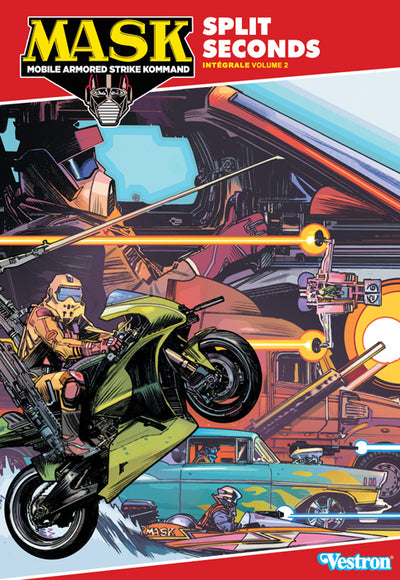 M.A.S.K. Intégrale Tome 02 - Split Seconds