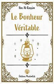 Le bonheur véritable