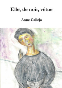 Elle, de noir, vêtue