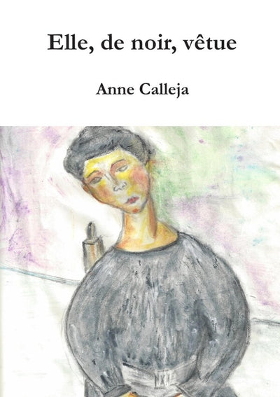 Elle, de noir, vêtue