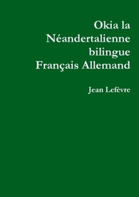 Okia la Néandertalienne