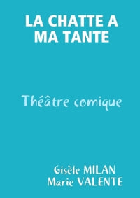 La chatte à ma tante