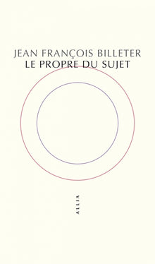 Le propre du sujet
