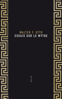ESSAIS SUR LE MYTHE