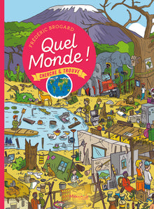 Quel monde ! Cherche et trouve