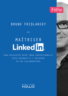 Maîtriser Linkedin
