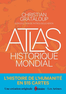 Atlas historique mondial (nouvelle édition)