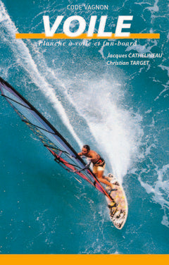 LA PLANCHE A VOILE ET LE FUN-BOARD