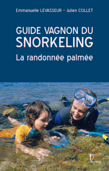 Guide Vagnon du snorkelling