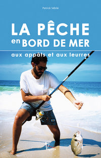 La pêche en bord de mer