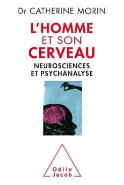 l'homme et son cerveau