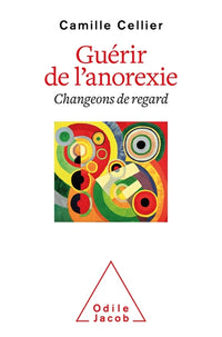 Guérir de l'anorexie