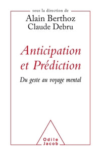 Anticipation et prédiction