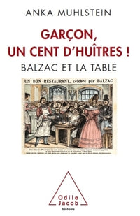 Garçon, un cent d'huîtres !