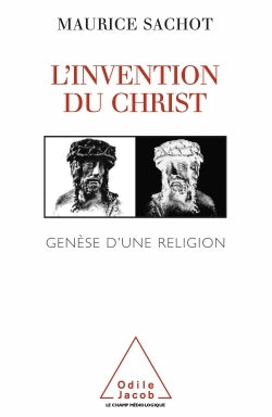 L'invention du Christ