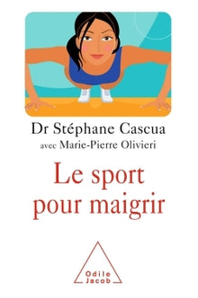 Le sport pour maigrir