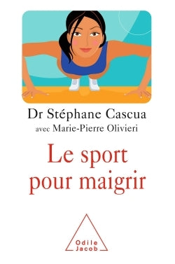 Le sport pour maigrir