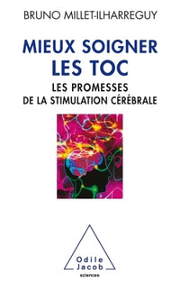 Mieux soigner les TOC