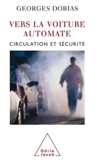 Vers la voiture automate ?