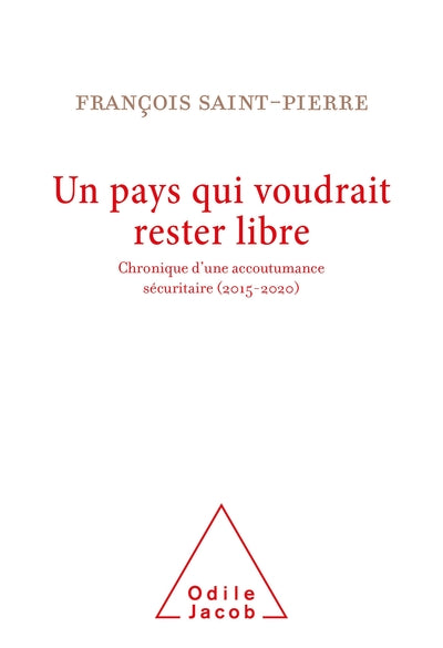 Un pays qui voudrait rester libre