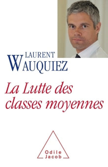 La lutte des classes moyennes