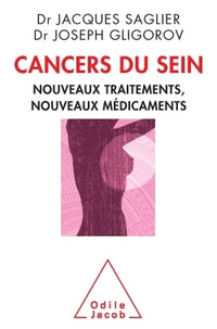 Cancers du sein: Nouveaux traitements, nouveaux médicaments
