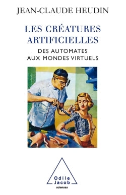 Les créatures artificielles
