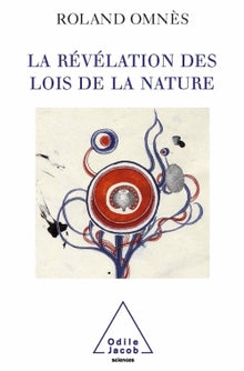 La révélation des lois de la nature