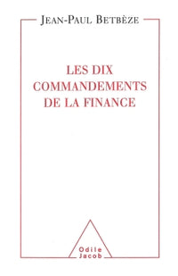 Les dix commandements de la finance