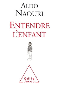 Entendre l'enfant