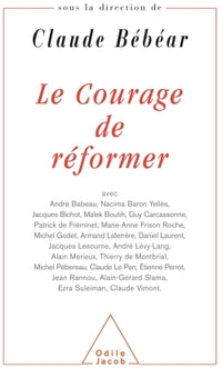 Le Courage de réformer