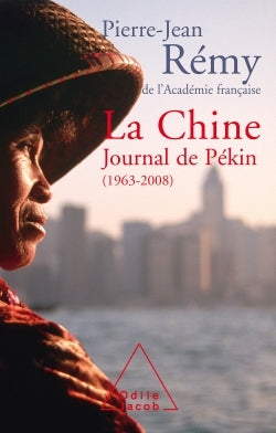 La Chine: Journal de Pékin