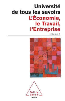 L'économie, le travail, l'entreprise