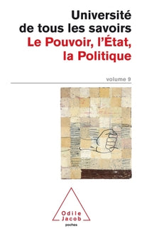 Le Pouvoir, l'État, la politique