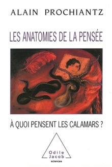 Les anatomies de la pensée