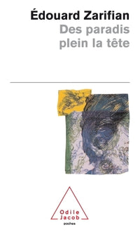 des paradis plein la tête