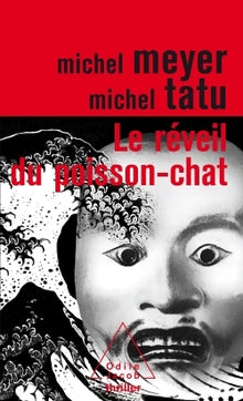 Le réveil du poisson-chat