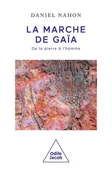 La marche de Gaïa