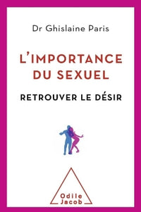 L'importance du sexuel
